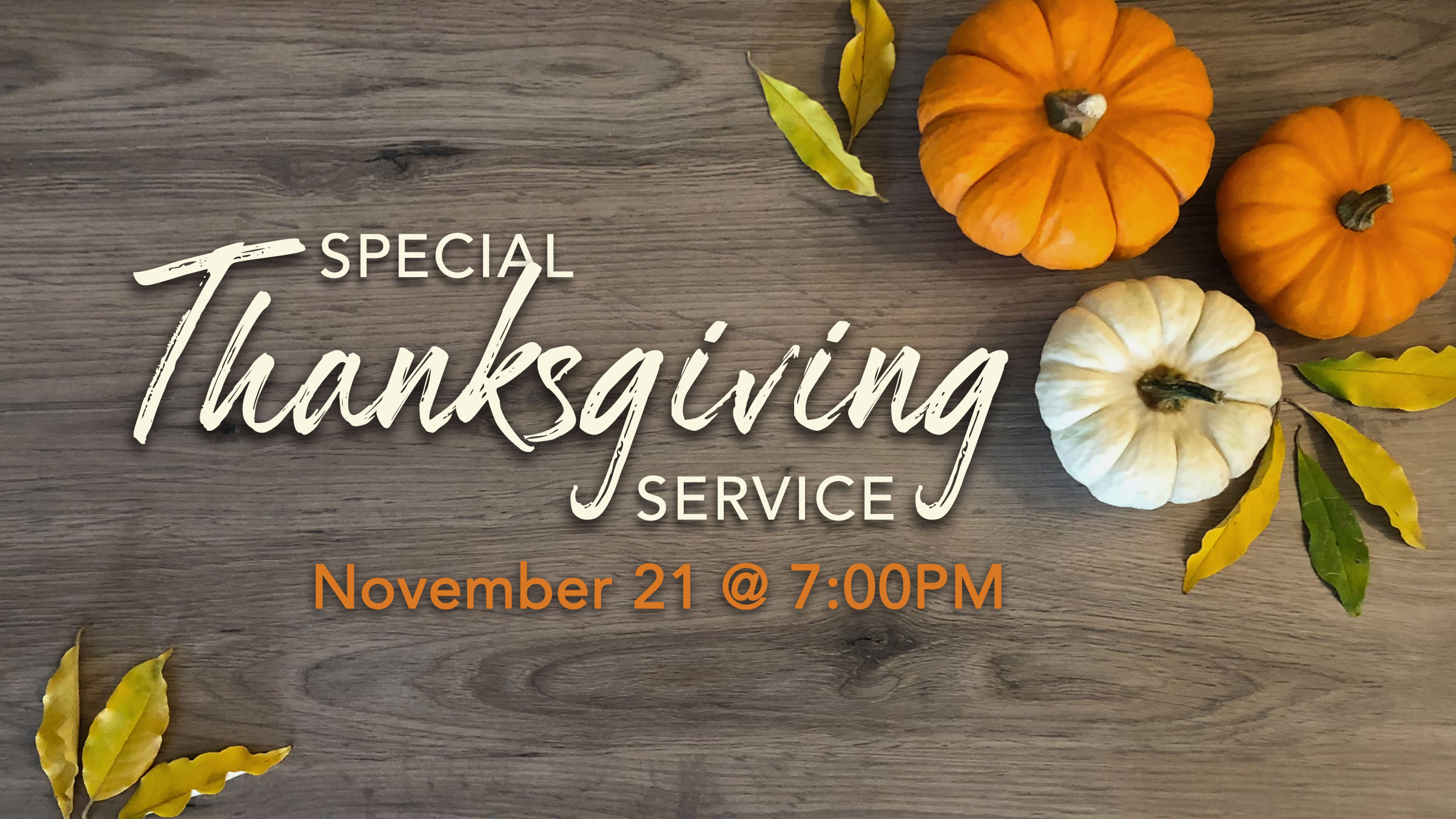 Special Thanksgiving Service The Experience Vineyard Church In 